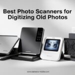 Best Photo Scanners for Digitizing Old Photos