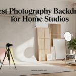 Best Photography Backdrops for Home Studios
