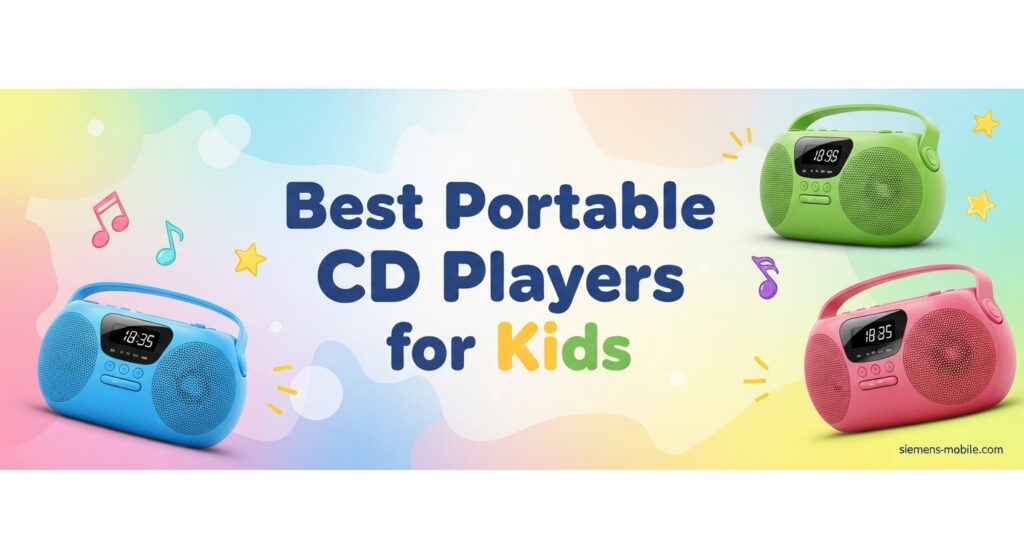 Best Portable CD Players for Kids