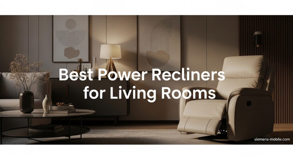 Best Power Recliners for Living Rooms