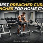 Best Preacher Curl Benches for Home Gyms