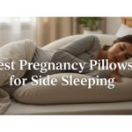 Best Pregnancy Pillows for Side Sleeping
