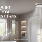 Best Quiet Bathroom Exhaust Fans