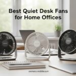Best Quiet Desk Fans for Home Offices