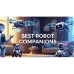 Best Robot Companions