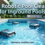 Best Robotic Pool Cleaners for Inground Pools