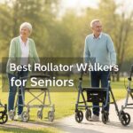 Best Rollator Walkers for Seniors