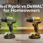 Best Ryobi vs DeWalt for Homeowners
