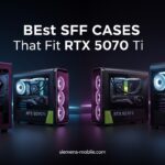 Best SFF Cases That Fit RTX 5070 Ti