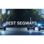 Best Segways