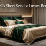 Best Silk Sheet Sets for Luxury Bedding