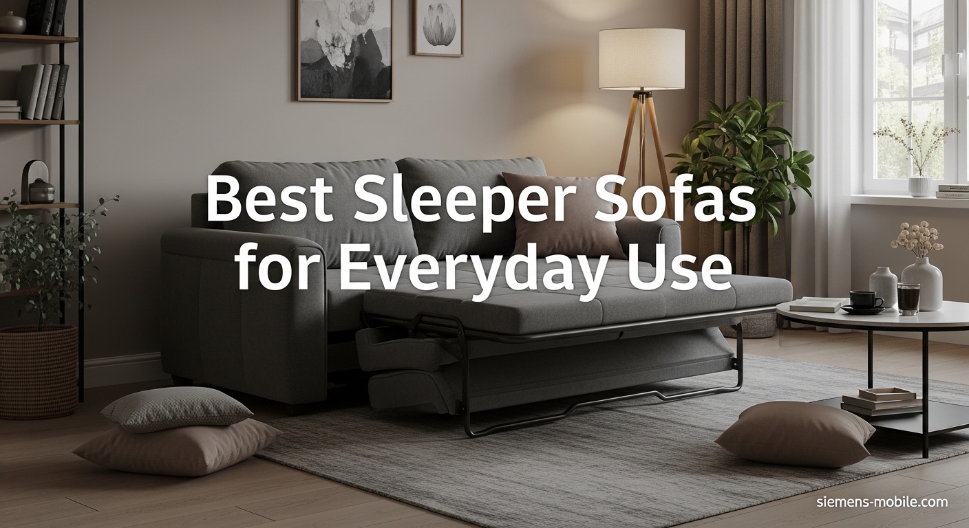 Best Sleeper Sofas for Everyday Use