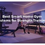 Best Smart Home Gym Systems for Strength Training