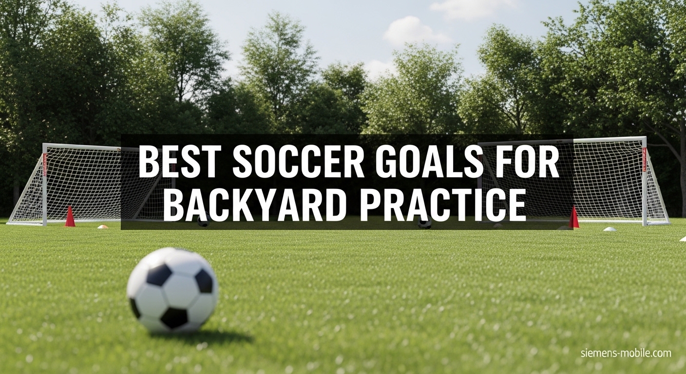 Best Soccer Goals for Backyard Practice