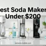 Best Soda Makers Under $200