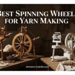 Best Spinning Wheels for Yarn Making