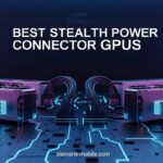 Best Stealth Power Connector GPUs