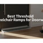 Best Threshold Wheelchair Ramps for Doorways