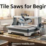 Best Tile Saws for Beginners