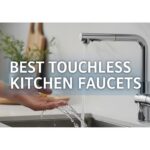 Best Touchless Kitchen Faucets