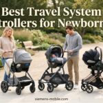 Best Travel System Strollers for Newborns