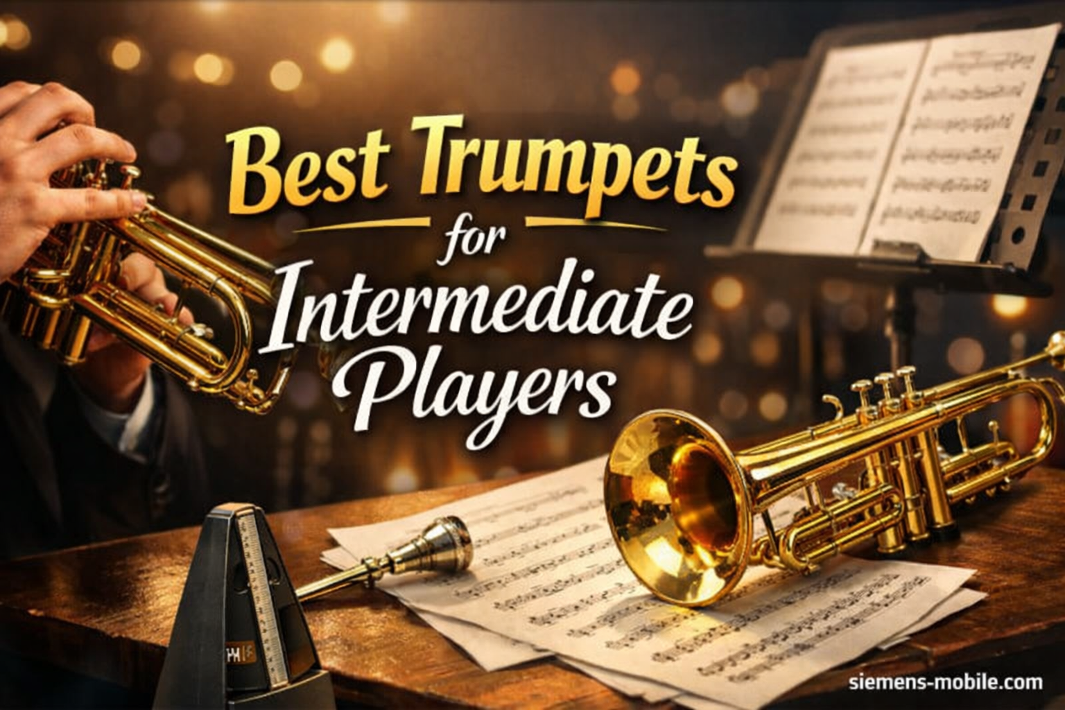 Best Trumpets for Intermediate Players