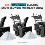 Best Two-Stage Electric Snow Blowers for Heavy Snow