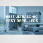 Best Ultrasonic Pest Repellers