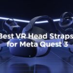Best VR Head Straps for Meta Quest 3