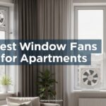 Best Window Fans for Apartments