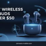 Best Wireless Earbuds Under $50