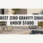 Best Zero Gravity Chairs Under $1000