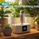 Best Automatic Plant Waterers Indoor