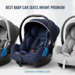 Best Baby Car Seats Infant Premium