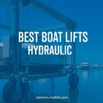 Best Boat Lifts Hydraulic