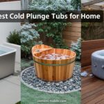 Best Cold Plunge Tubs for Home