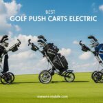 Best Golf Push Carts Electric