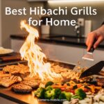 Best Hibachi Grills for Home