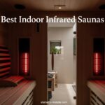 Best Indoor Infrared Saunas