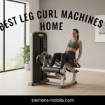 Best Leg Curl Machines Home