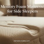 Best Memory Foam Mattresses for Side Sleepers