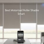 Best Motorized Roller Shades Smart