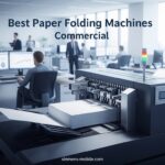 Best Paper Folding Machines Commercial