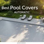 Best Pool Covers Automatic