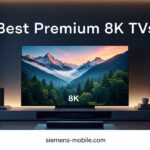 Best Premium 8K TVs