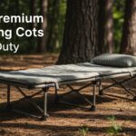 Best Premium Camping Cots Heavy Duty