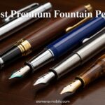Best Premium Fountain Pens