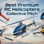 Best Premium RC Helicopters Collective Pitch