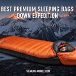 Best Premium Sleeping Bags Down Expedition