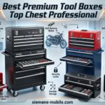 Best Premium Tool Boxes Top Chest Professional